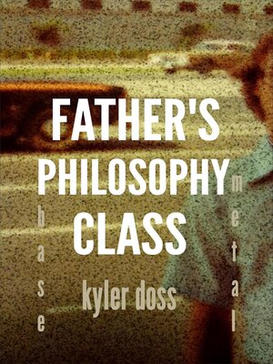 cover image of Father's Philosophy Class
